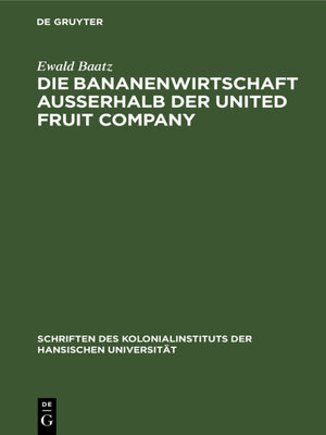 cover image of Die Bananenwirtschaft außerhalb der United Fruit Company